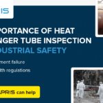 The Importance of Heat Exchanger Tube Inspection for Industrial Safety
